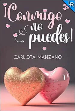 ¡Conmigo no puedes! de Carlota Manzano