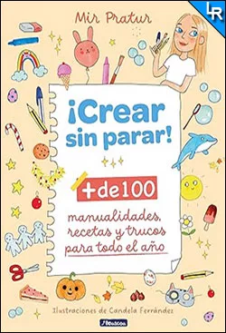 ¡Crear sin parar! de Mir Pratur