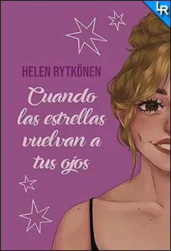 Descargar Cuando las estrellas vuelvan a tus ojos de Helen Rytkönen