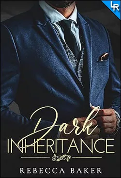 Dark Inheritance de Rebecca Baker