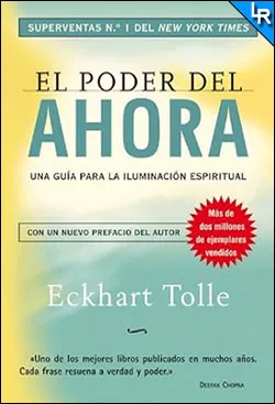 El poder del ahora de Eckhart Tolle