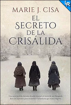 Descargar El secreto de la crisálida de Marie J. Cisa