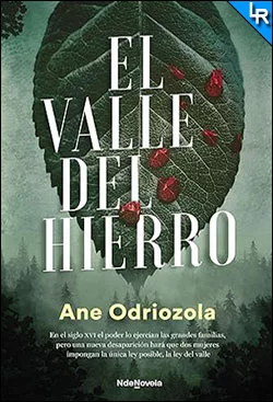 El valle del hierro de Ane Odriozola