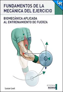 Fundamentos de la mecánica del ejercicio de Lucas Leal