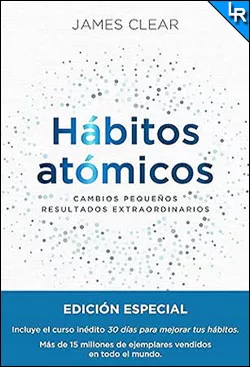 Hábitos atómicos de James Clear