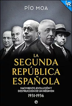 La Segunda República Española de Pío Moa