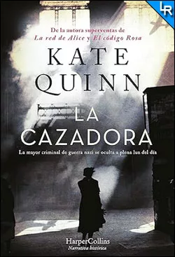 Descargar La cazadora de Kate Quinn