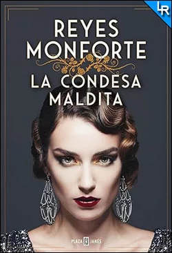 La condesa maldita de Reyes Monforte