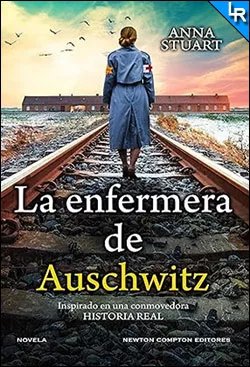 Descargar La enfermera de Auschwitz de Anna Stuart