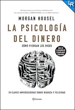 La psicología del dinero de Morgan Housel