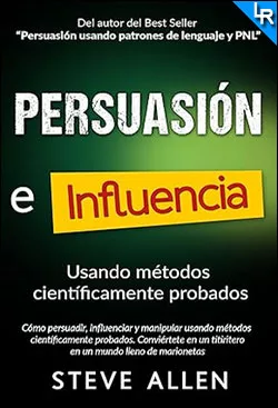 Persuasión e influencia de Steve Allen