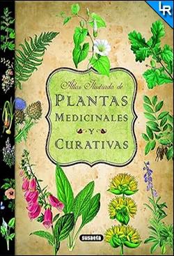 Plantas medicinales y curativas de Equipo Susaeta