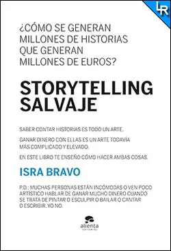 Storytelling salvaje de Isra Bravo