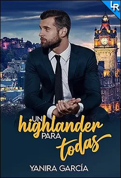 Un highlander para todas de Yanira García