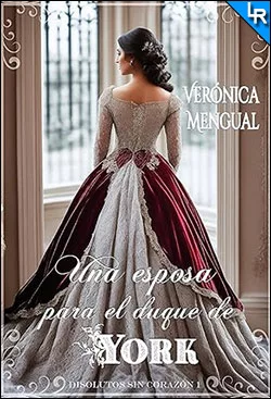 Una esposa para el duque de York de Verónica Mengual