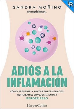 Adiós a la inflamación de Sandra Moñino