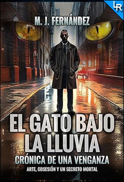 El gato bajo la lluvia de M.J. Fernández