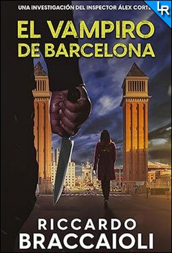 El vampiro de Barcelona de Riccardo Braccaioli