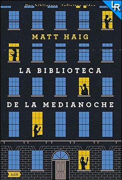 La biblioteca de la medianoche de Matt Haig