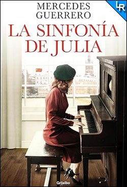 La sinfonía de Julia de Mercedes Guerrero