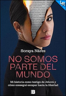 No somos parte del mundo de Soraya Nárez