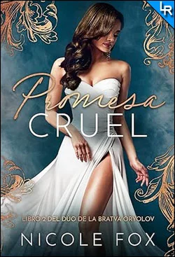 Promesa cruel de Nicole Fox