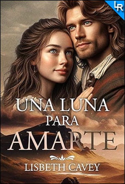 Una luna para amarte de Lisbeth Cavey