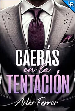 Caerás en la tentación de Aitor Ferrer