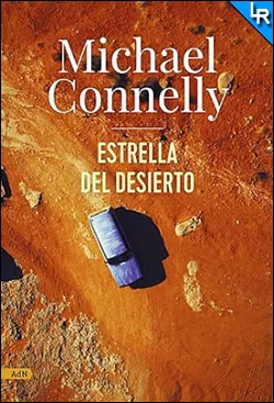 Estrella del desierto de Michael Connelly