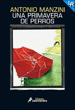 Una primavera de perros de Antonio Manzini